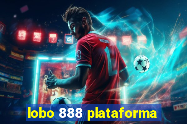 lobo 888 plataforma